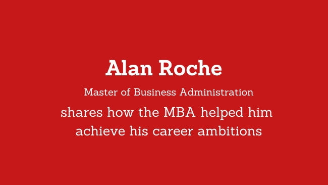 Alan Roche MBA Graduate